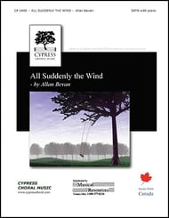 All Suddenly the Wind SATB choral sheet music cover Thumbnail